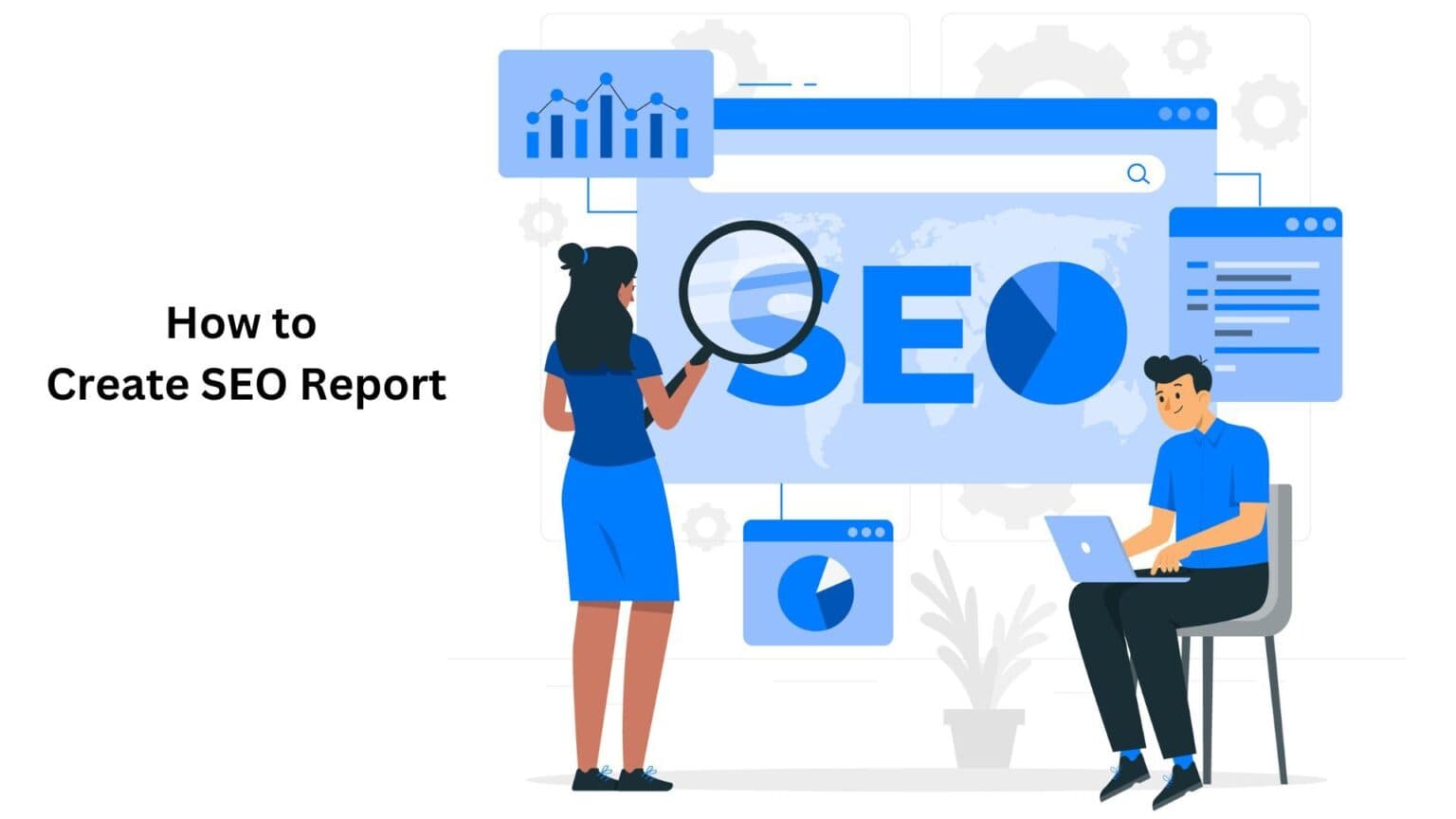 Comment créer un rapport SEO efficace